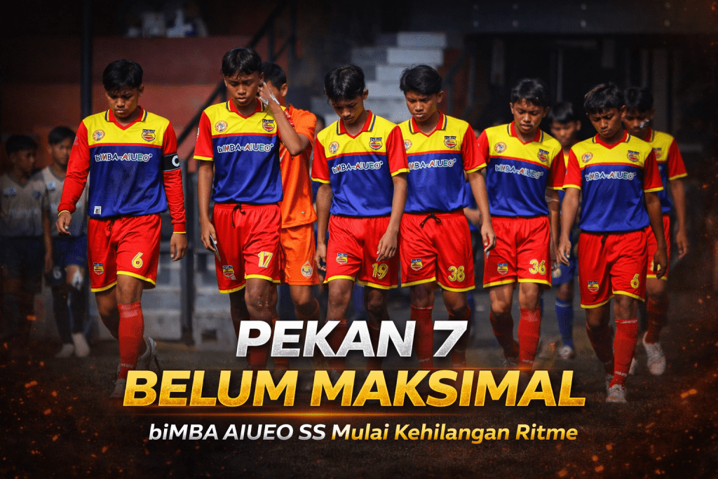 Usai Jeda Kompetisi, biMBA AIUEO SS Tersendat di Pekan ke-7 Liga TopSkor: Antara Harapan, Adaptasi, dan Mental Bertanding